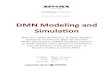 DMN Modeling and Simulation Enterprise Architect to apply the Decision Model and Notation (DMN) standard
