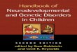 Handbook of Neurodevelopmental and Genetic Disorders in ...the-eye.eu/public/Books/BioMed/Handbook of