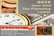Year-End Tax Planning Letter - Emochila · liabilities through tax planning techniques. Year-end tax planning has always been arduous, but early 2013 legislation complicated our tax