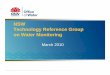 NSW Technology Reference Group on Water …...NSW TRG – Terms of Reference (draft) 1. Provide a forum for agencies to discuss the application of technology and data systems to water