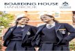BOARDING HOUSE HANDBOOK...lights out. 10.00pm Bed time for Year 10 – hand in all electronic devices including phones and laptops (at 9.45pm). The House is quiet at 10.00pm, and all