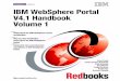 iv IBM WebSphere Portal V4.1 Handbook Volume 1 3.5 Deploying WebSphere Portal in a production environment. . . . . . . . . . . . 47 3.6 Planning: general 