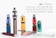 CDHA POSITION STATEMENT ON E-CIGARETTES · CDHA POSITION STATEMENT ON E-CIGARETTES BACKGROUND Electronic cigarettes (e-cigarettes) are battery-powered devices that mimic the use of