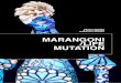 MARANGONI /LIFE MUTATION · learning community, confronting scenarios shaped by an ever more globalised future full of new ... where what comes after is lightyears ahead of what preceded