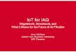 IoT for IAQ v2 JM - NAFA · IoT for IAQ: Megatrends, Microtrends, and What it Means for the Future of Air Filtration MegaTrends: Big Data ‣ We are moving on to Industry 4.0 (IIOT)
