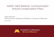 AAMC GBA Webinar: Communication Around …...2019/05/02  · July-December 2016 January-June 2017 July-December 2017 January-June 2018 July 2018: Go Live Communication and Planning