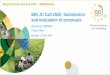 BBI JU Call 2020- Submission and evaluation of proposals · Evaluation Call 2020 –steps and tentative timetable (*) STEPS Sept 20 Oct 20 Nov 20 Dec 20 Jan 21 Remote individual evaluation