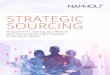 STRATEGIC SOURCING - Namwolf SOURCING A Guide for Creating an Effective and Sustainable Legal Supplier Diversity Program To improve diversity and inclusion in majority owned law firms,