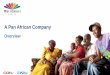 A Pan African Company - DStvgo.dstv.com/multichoice/Documents/MCA_Presentation.pdf · Africa MagicIgbo, Maisha Magic East, Jango Magic (Portuguese) •Certain content (e.g. English