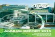 ANNUAL REPORT 2015 - LGFA · LGFA Annual Report 2015 3 In a tight and constrained business environment, LGFA has continued to be extremely commercial, once again returning a profit
