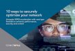 10 ways to securely optimize your network · 10 ways that integrating WAN acceleration with next-generation firewalls can help optimize performance, enhance security and increase