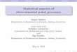 Statistical aspects of determinantal point processes · Statistical aspects of determinantal point processes Jesper M˝ller, Department of Mathematical Sciences, Aalborg University