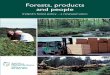 Forests, products and people - DAFM - Home · Forests Products and People – strategic goal and main recommendations The overall strategic goal in 1996 was to develop forestry to