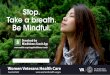 Stop. Take a breath. Be Mindful....Stop. Take a breath. Be Mindful. Download the . Mindfulness Coach App. . Woen Veteran ealth are. womenets. …