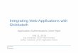 Integrating Web Applications with Shibboleth - UCCSC-2016-07 … · 2020-03-18 · Integrating Web Applications with Shibboleth Application Authentication Done Right July 11, 2016