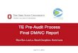 TE Pre-Audit Process Final DMAIC Report - Lean Ohio...6 The Travel and Expense pre-audit process at Ohio Shared Services takes too long. In 2014, 67% of travel and expense requests