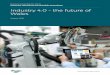 Industry 4.0 – the future of Wales documents/cr-ld11717/cr...Industry 4.0: the future of Wales 5 Chair’s foreword The Welsh economy is facing the challenge of a lifetime. As in