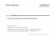 FY15 2ndFY15 2nd Quarter Financial ResultsFinancial Results · Accelerate global growth strategies based on business fields and local characteristics ... with sluggish growth in the