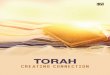 TORAH: CREATING CONNECTION - Amazon S3 Torah - Creating Conn… · Torah: Creating Connection Page 1 TORAH: CREATING CONNECTION Torah is the foundation of Judaism. But what is it