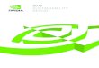 NVIDIA 2016 Sustainability Report...NVIDIA SUSTAINABILITY REPORT 2016 8 ABOUT NVIDIA INTRODUCTION NVIDIA GeForce GTX Our GPU brand for PC gamers. The world's largest gaming platform,
