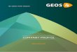 COMPANY PROFILE - GEOS4.COM€¦ · Our Portfolio THINK MOLECULAR – IT TRANSLATES INTO PAY! GEOS4 offers state-of-the-art solutions to the sourcing and trapping problems encountered