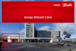 Delegation Master Slides - World Future Council · 7 | Danfoss Heating Segment – A&T – Projects Oddgeir Gudmundsson - 2016 Fundamentals •Key principles for optimized space heating/cooling