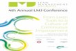 From Lean Tools to a Culture of Continuous Improvement · the application of lean tools, systems thinking and lean transformation. This year’s conference will focus on how to create