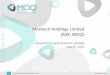 Montech Holdings Limited (ASX: MOQ2016/03/07  · 1 Montech Holdings Limited, March 2016 Montech Holdings Limited (ASX: MOQ) Acquisitions and Business Update For personal use only
