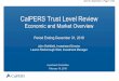 CalPERS Trust Level Review · CalPERS Trust Level Review Economic and Market Overview Period Ending December 31, 2018 John Rothfield, Investment Director Lauren Rosborough Watt, Investment