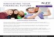 NAVIGATING YOUR FINANCIAL FUTURE - Palm Beach State College · 2018-03-12 · NAVIGATING YOUR FINANCIAL FUTURE Published by the Florida Department of Education, Office of Student