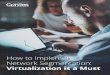How to Implement Network Segmentation - ConRes€¦ · How to Implement Network Segmentation: Virtualization is a ust 800-937-4688 2 How to Implement Network Segmentation: ... Deploying