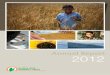Annual Report 2012 - Crop Trust...annual report 2012 7The International Center for Agricultural Research in the Dry Areas (ICARDA) near Aleppo, Syria manages one of the most important