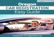 Oregon CAR REGISTRATION Easy Guidecar-registration.org.s3.amazonaws.com/pdf/checklist/renew-registration/oregon.pdfUsually, if you purchased a brand new car at a dealership, you do