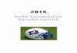 2016 survivalguide - HomeTeamsONLINEmedia.hometeamsonline.com/photos/football/BARTLETT... · 2016-08-02 · 2016 Bartlett Touchdown Club Sponsorships Field logo sponsorships: $3,500