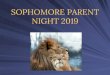 PowerPoint: Sophomore Parent Night€¦ · April, 2020 -Updating resume, discuss College Visits, College search introduction, Transitioning to North Campus. ... online through College