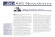 AIB Newsletter - vol. 12, no. 2 - 2006 Q2€¦ · the term of the current Board. The success ... G. Tomas M. Hult, Executive Director or Tunga Kiyak, Managing Director, 7 Eppley Center,
