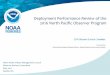 Deployment Performance Review of the 2016 North Pacific ... · Deployment Performance Review of the 2016 North Pacific Observer Program. 2016 Observer Science Committee. Presented