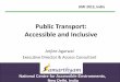 Public Transport: Accessible and Inclusiveurbanmobilityindia.in/Upload/Conference/669c9b20-60c0-4314-b521-ff4ed1... · Hyderabad Metro Rail Project •Samarthyam is partnering with
