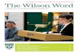 The Wilson Word · a Wilson Graduate The Wilson School graduate is curious, asks questions, thinks critically, makes meaning of his or her world, and genuinely enjoys learning. The