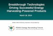 Breakthrough Technologies Driving Successful Energy ......innovations. The market for wearable technologies in healthcare is projected to exceed $2.9 billion in 2016, accounting for