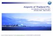 For 6 Months of Fiscal Year 2017 (October 2016 – March 2017)aot.listedcompany.com/misc/PRESN/20170517-aot... · Airports of Thailand Plc. Investor Relations Department, E -mail: