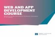 WEB AND APP DEVELOPMENT COURSE - WBS CODING SCHOOL · Overview APIs (REST, GraphQL) Databases (SQL, NoSQL) Console Git and GitHub Mobile Development (React Native) Desktop Applications