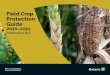 Field Crop Protection Guide - OntarioField Crop Protection Guide 2020–2021 iv 2. Soybeans Table 2–1. Control Options for Insects in Soybeans — Seedcorn Maggot ..... 43 Table