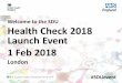 Welcome to the SDU Health Check 2018 Launch Event 1 Feb 2018 · The importance of sustainability: Emily Hough, NHS England . 10:55 : Health Check 2018 – progress on sustainabel