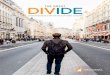 DIV...Crossing the great divide An interesting divide has been developing between consumers and brands. On one side, brands and their beliefs about what their consumers need. On the