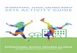 International School Grounds Alliance - 2015 …...International School Grounds Alliance International School Grounds Month Activity Guide This publication was produced by the International