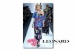 History of the Brand «LEONARD»€¦ · BRAND IDENTITY Recently, the current Creative Director, Christine Phung, still draws inspiration from her motifs in the historical archives