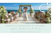 WEDDINGS & HONEYMOONS BY AMRESORTS...Your Adults-Only Wedding Venue 14-17 Your Family-Friendly Wedding Venue 18-23 Your Wedding Package 24-25 Same Sex & South Asian Wedding Packages