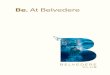 Be. At Belvedere Club Brochure.pdf · future of Gurgaon. An unexplored oasis of opportunity, it makes up for all the ... The Belvedere Club, a part of the Samsara development by the