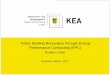 Public Building Renovation through Energy Performance ... · Public Building Renovation through Energy Performance Contracting (EPC) Rüdiger Lohse Brussels, March, 2017 ... time
